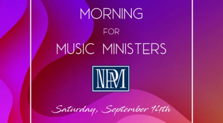 Morning for Music Ministers